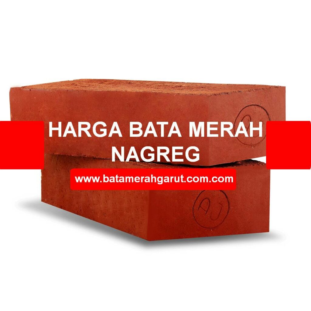 harga bata merah Nagreg